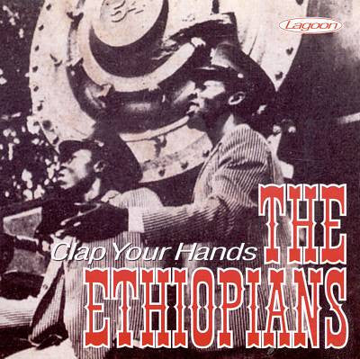 The Ethiopians : Clap Your Hands (CD, Comp)