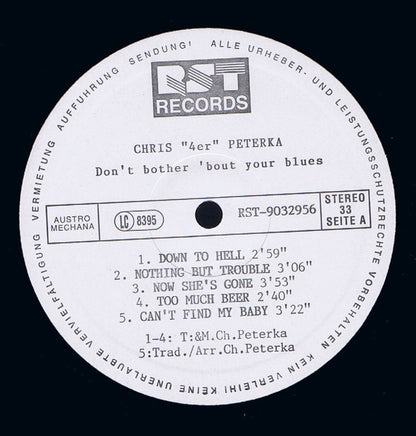 Chris 4er Peterka : Don't Bother 'Bout Your Blues (LP)