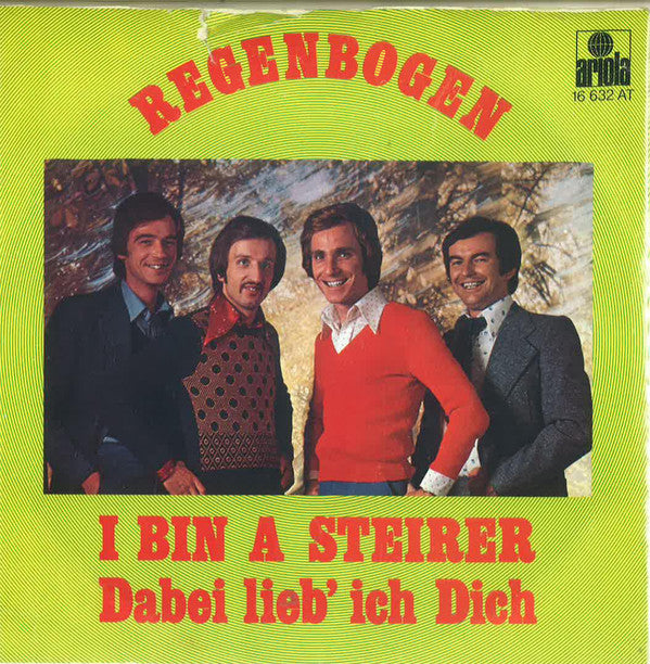 Regenbogen (3) : I Bin A Steirer (7", Single)