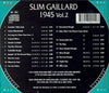 Slim Gaillard : 1945 Vol. 2 (CD, Comp)