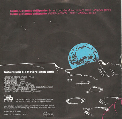 Schurli & Die Motorbienen : Raumschiffparty (7", Single)