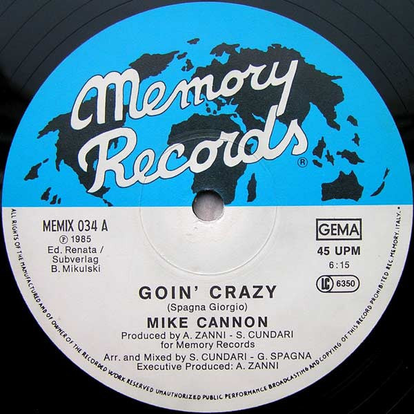 Mike Cannon : Goin' Crazy (12")