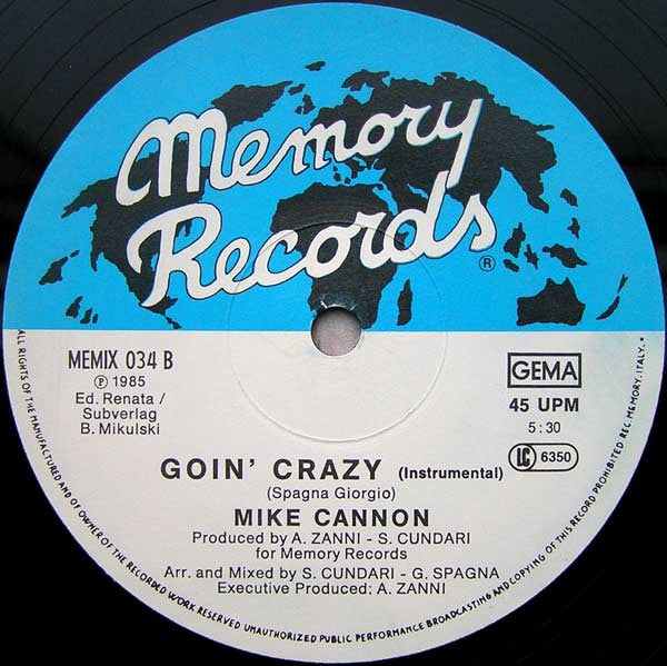 Mike Cannon : Goin' Crazy (12")
