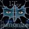 Le Toy : Humanize (LP)