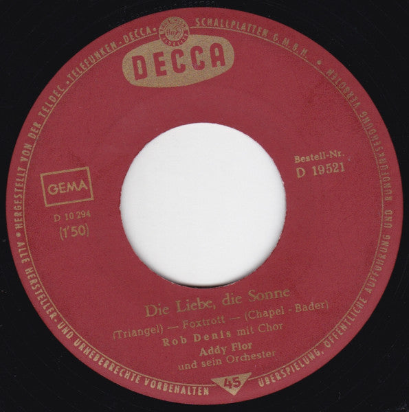 Rob de Nijs : Die Liebe, Die Sonne (7", Single)