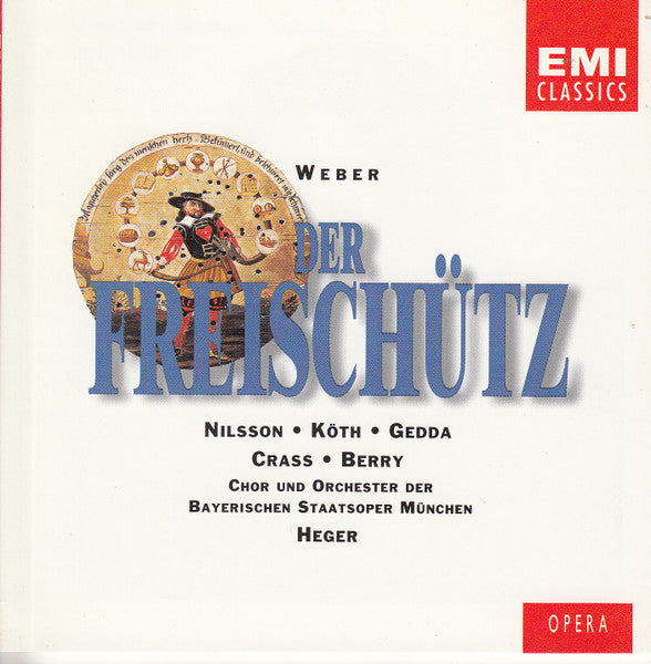 Weber*, Nilsson*, Köth*, Gedda*, Crass*, Berry*, Chor* Und Orchester Der Bayerischen Staatsoper Müchen*, Heger* : Der Freischütz (2xCD, Album)