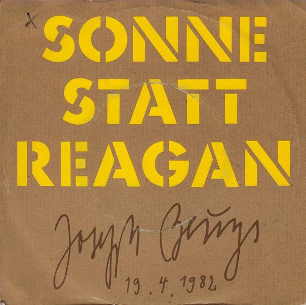 Joseph Beuys : Sonne Statt Reagan (7", Single)