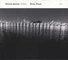 Michel Benita Ethics : River Silver (CD, Album)