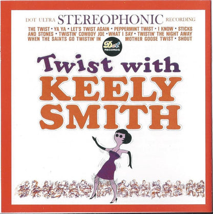 Keely Smith, Louis Prima : Twist With Keely Smith - Doin' The Twist  With Louis Prima (CD, Comp)