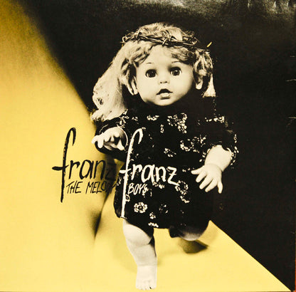 Franz Franz & The Melody Boys : Kostbare Miniaturen Der Gesamteuropäischen Volkskultur Des 21. Jh. Unter Besonderer Berücksichtigung Der Zeit Danach [Licht & Schattenseiten Einer Degeneration] (LP, Album, Gat)