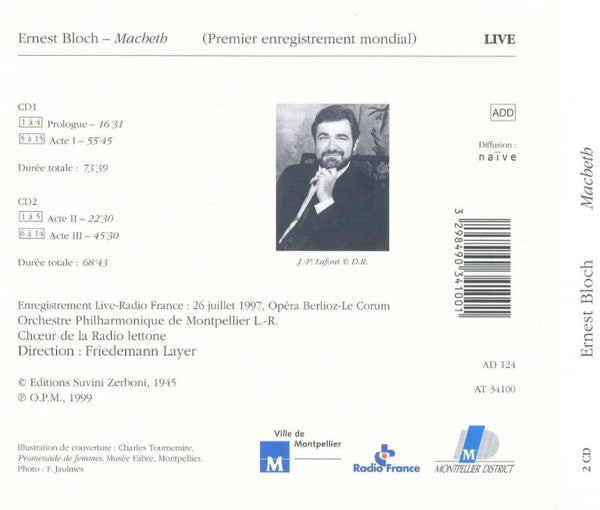 Ernest Bloch, Jean-Philippe Lafont, Markella Hatziano, Orchestre Philharmonique De Montpellier L.- R.*, Friedemann Layer : Macbeth (2xCD)