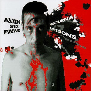 Alien Sex Fiend : Nocturnal Emissions (CD, Album)