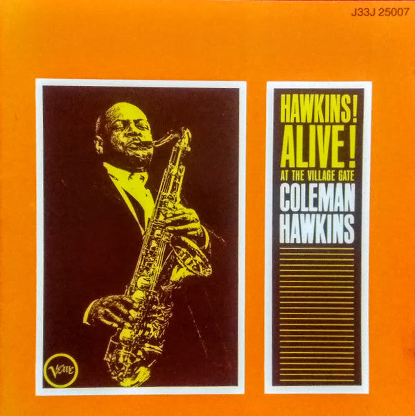 Coleman Hawkins : Hawkins! Alive! At The Village Gate (CD, Album, RE, RM)