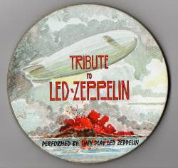 They Play Led Zeppelin : Tribute To Led Zeppelin (CD, Tin)