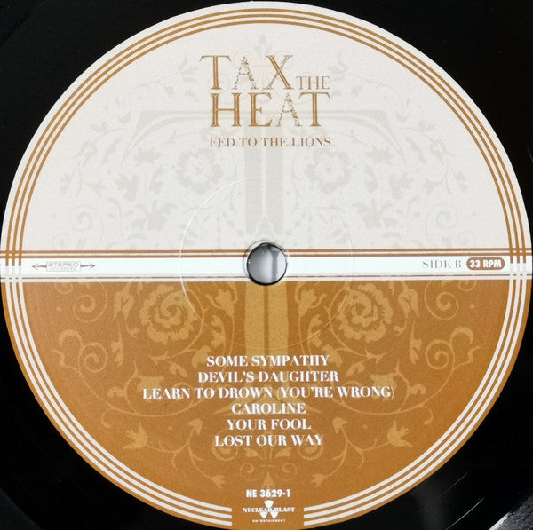 Tax The Heat : Fed To The Lions (LP, Album)