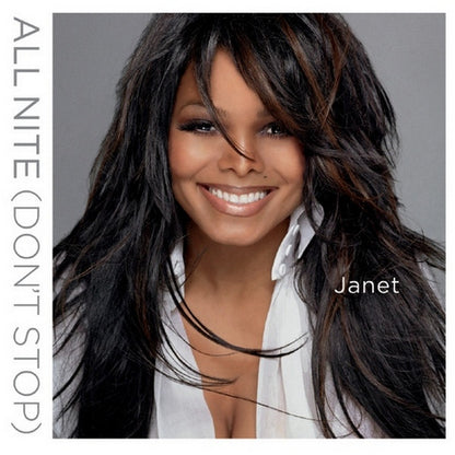 Janet* : All Nite (Don't Stop) (12")