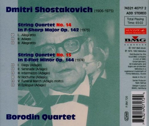 Dmitri Shostakovich • Borodin Quartet* : String Quartets Nos. 14 & 15 (CD, Album, RM)