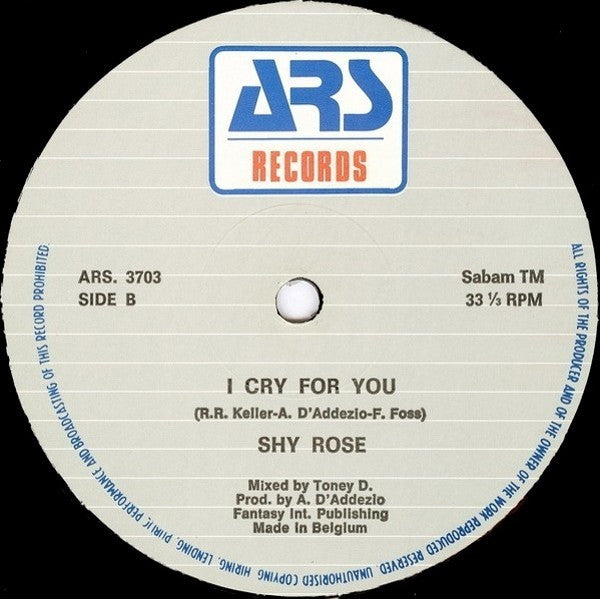 Shy Rose : I Cry For You (12")