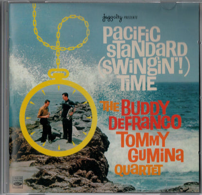 Buddy DeFranco - Tommy Gumina Quartet : Pacific Standard (Swingin'!) Time (CD, Comp, RE, RM)