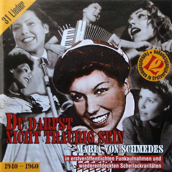 Maria Von Schmedes : Du Darfst Nicht Traurig Sein (CD, Comp)