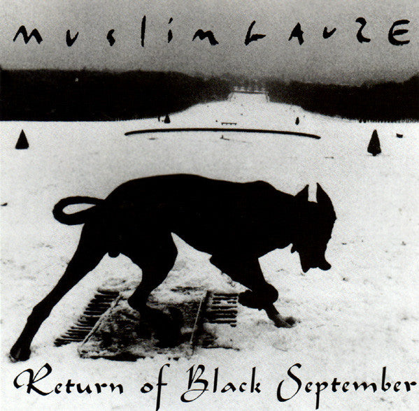 Muslimgauze : Return Of Black September (CD, Album, Ltd, Num, Dig)