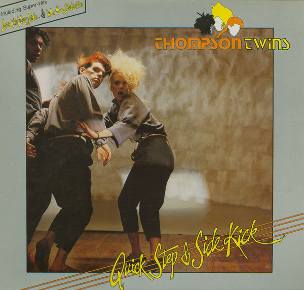Thompson Twins : Quick Step & Side Kick (LP, Album)