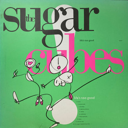 The Sugarcubes : Life's Too Good (LP, Album, Gre)