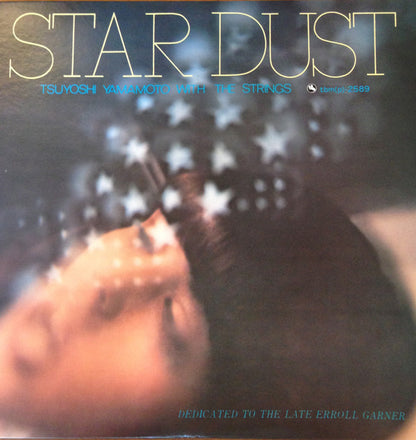 Tsuyoshi Yamamoto With The Strings (11) : Star Dust (LP, Album, RE)