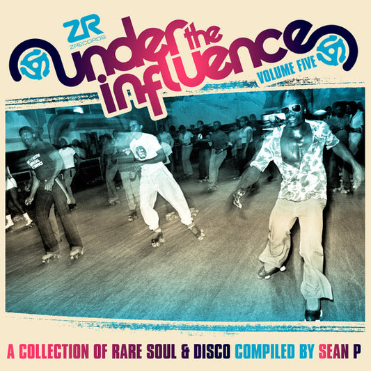 Sean P* : Under The Influence Volume Five (A Collection Of Rare Soul & Disco) (2xCD, Comp)