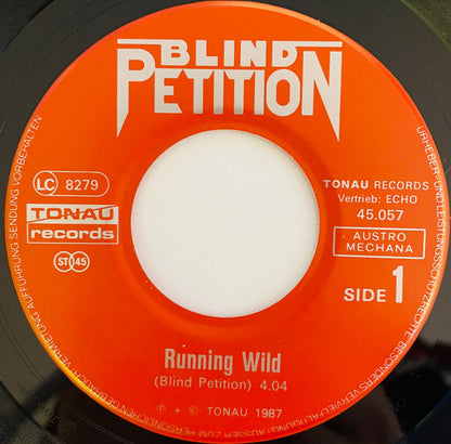 Blind Petition : Running Wild (7", Single)