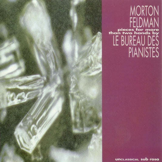 Morton Feldman - Le Bureau Des Pianistes : Pieces For More Than Two Hands (CD, Album)