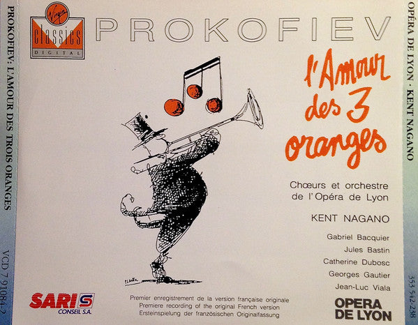 Sergei Prokofiev – Chœurs De L'Opéra De Lyon Et Orchestre De L'Opéra De Lyon, Kent Nagano, Gabriel Bacquier, Jules Bastin, Catherine Dubosc, Georges Gautier, Jean-Luc Viala : L'Amour Des 3 Oranges (2xCD, Album + Box)