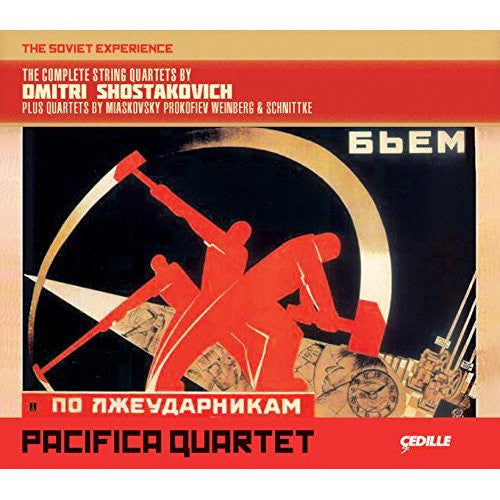 Pacifica Quartet - Dmitri Shostakovich, Miaskovsky*, Prokofiev*, Weinberg*, Schnittke* : The Soviet Experience: The Complete String Quartets Of Dmitri Shostakovich Plus Quartets by Miaskovsky Prokofiev Weinberg & Schnittke (8xCD + Box)