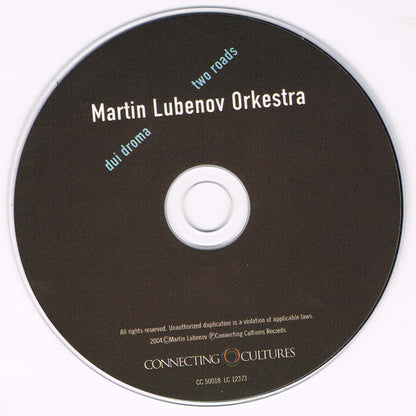 Martin Lubenov Orkestra* : Dui Droma I Two Roads (CD, Album)