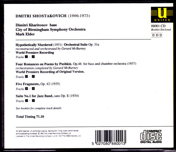 Dmitri Shostakovich - Dimitri Kharitonov, City Of Birmingham Symphony Orchestra, Mark Elder (2) : Hypothetically Murdered, Four Pushkin Romances, Five Fragments For Small Orchestra, Jazz Suite No. 1 (CD, Album)