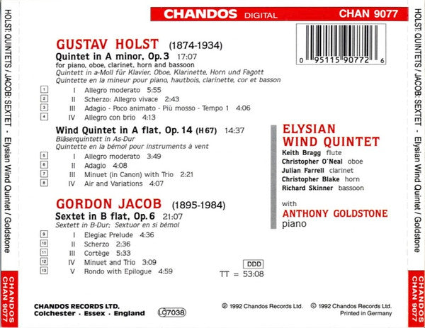 Gustav Holst, Gordon Jacob, Elysian Wind Quintet, Anthony Goldstone : Quintet In A Minor Op. 3 For Piano & Wind / Wind Quintet In A Flat Op. 14 / Sextet In B Flat Op. 6 (CD, Album)