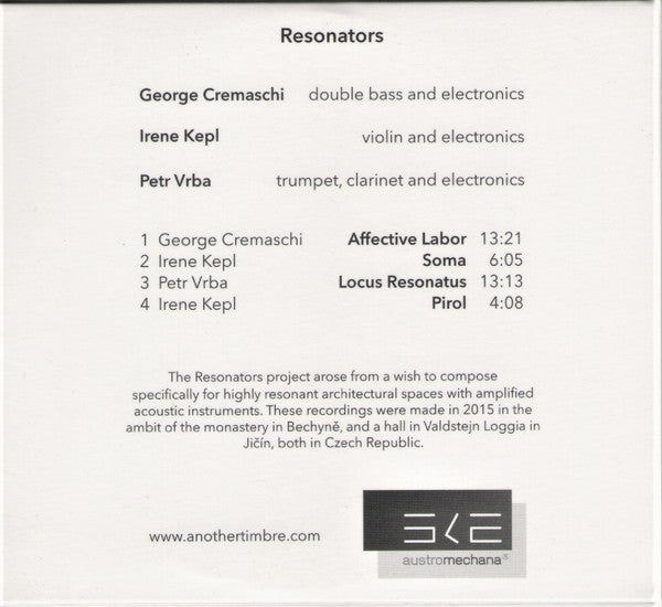 George Cremaschi / Irene Kepl / Petr Vrba : Resonators (CD, Album)