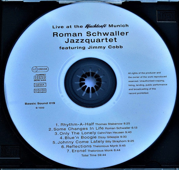 Roman Schwaller Jazzquartet Feat. Jimmy Cobb : Live At The Nachtcafé Munich (CD, Album)