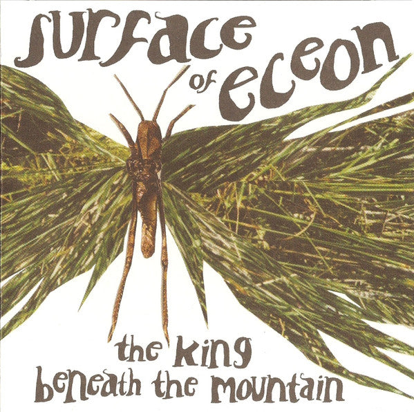 Surface Of Eceon* : The King Beneath The Mountain (CD, Album)