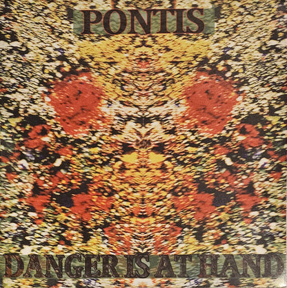 Pontis : Danger Is At Hand (CD, Album)