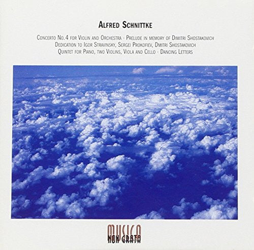 Alfred Schnittke : Concerto No 4 / Prelude / Quintet / Dancing Letters (CD, Album)