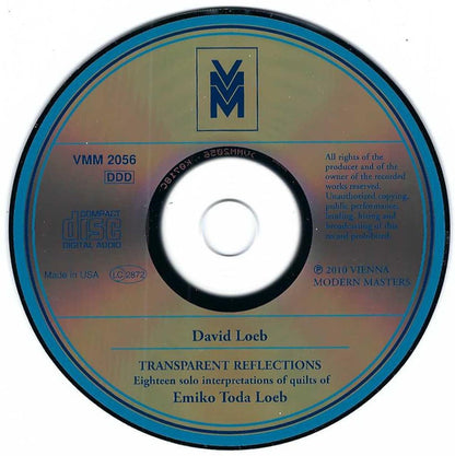 David Loeb : Transparent Reflections - Eighteen Solo Interpretations Of Quilts Of Emiko Toda Loeb (CD, Album)