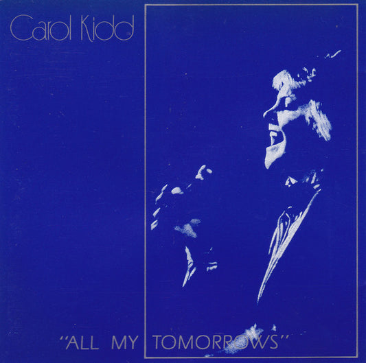 Carol Kidd : All My Tomorrows (CD, Album)