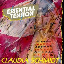 Claudia Schmidt : Essential Tension (CD, Album)