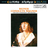 Richard Wagner, Fritz Reiner, Chicago Symphony Orchestra – Reiner Conducts Wagner
