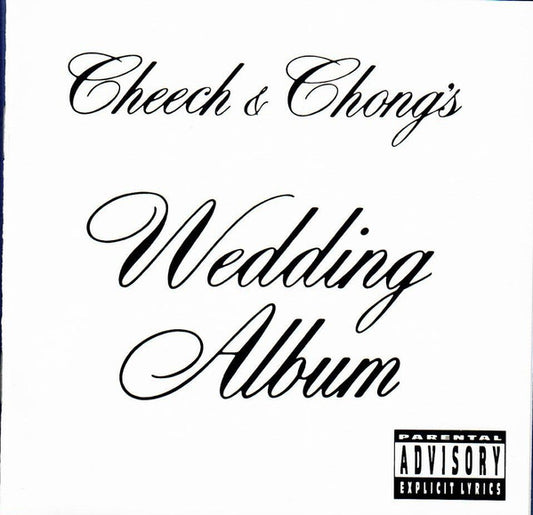 Cheech & Chong – Cheech & Chong's Wedding Album
