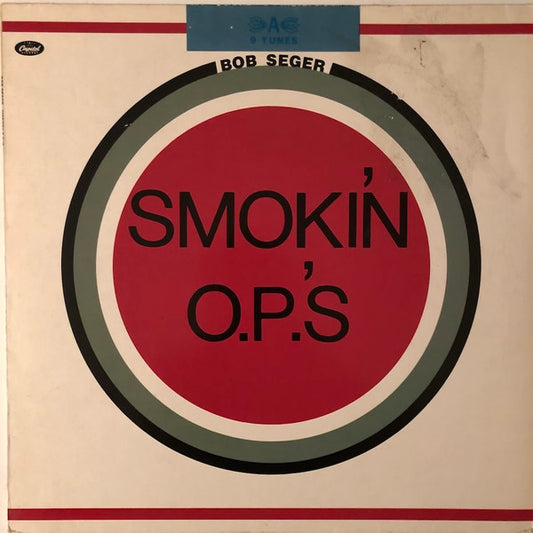 Bob Seger – Smokin' O.P.'S