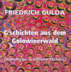 G'schichten Aus Dem Golowinerwald - (Hommage Á Johann Strauss)