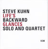 Life's Backward Glances - Solo And Quartet