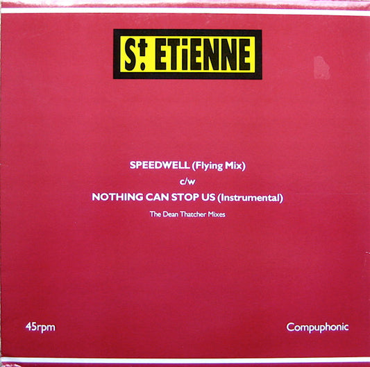 Speedwell (Flying Mix) c/w Nothing Can Stop Us (Instrumental) - The Dean Thatcher Mixes